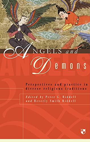 9781844741823: Angels and demons: Perspectives And Practice In Diverse Religious Traditions