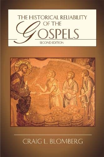 9781844741977: The Historical Reliability of the Gospels