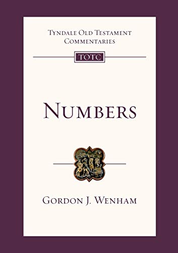 Numbers: Tyndale Old Testament Commentary (Tyndale Old Testament Commentary, 43) (9781844742592) by Wenham, The Revd Dr Gordon