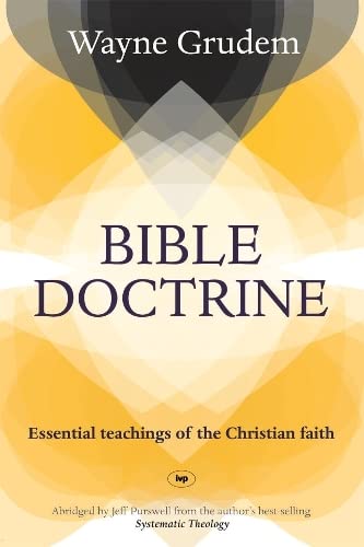 Beispielbild fr Bible Doctrine: Essential Teachings of the Christian Faith zum Verkauf von BooksRun
