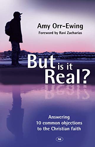 9781844743018: But Is It Real?: Answering 10 Common Objections To The Christian Faith