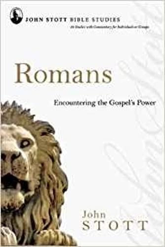 Stock image for Romans: Encountering The Gospel'S Power (John Stott Bible Studies) for sale by WorldofBooks