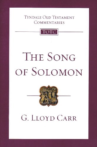 TOTC Song of Solomon: An Introduction and Commentary (9781844743339) by Carr, G.Lloyd