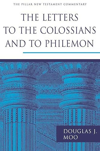 9781844743414: The Letters to the Colossians and to Philemon