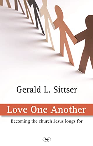 9781844743452: Love One Another: Becoming The Church Jesus Longs For