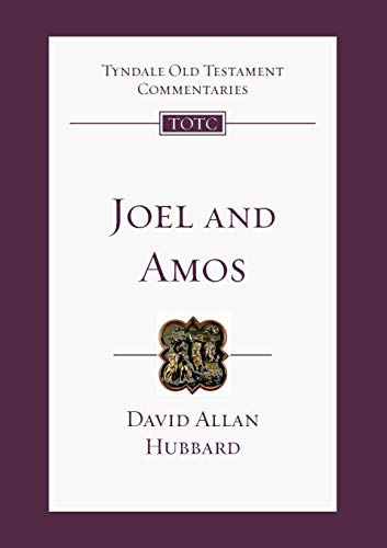 9781844743599: Joel & Amos: Tyndale Old Testament Commentary: No. 25
