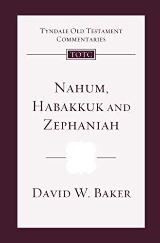 9781844743612: Nahum, Habakkuk, Zephaniah: Tyndale Old Testament Commentary (Tyndale Old Testament Commentaries)