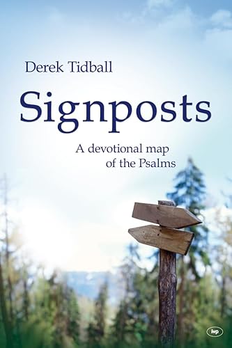 Beispielbild fr Signposts: A Devotional Map Of The Psalms zum Verkauf von WorldofBooks