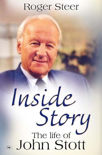 Beispielbild fr Inside Story: The Life of John Stott zum Verkauf von WorldofBooks