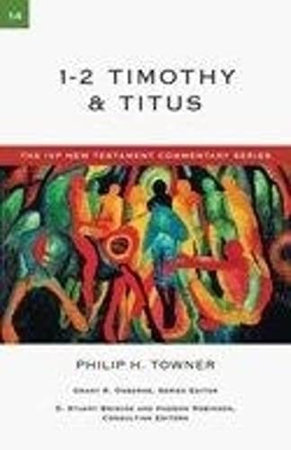 Beispielbild fr 1 & 2 Timothy & Titus (IVP New Testament Commentary) zum Verkauf von Brook Bookstore