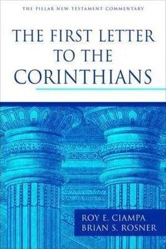 9781844744848: The First Letter to the Corinthians (Pillar New Testament Commentaries)