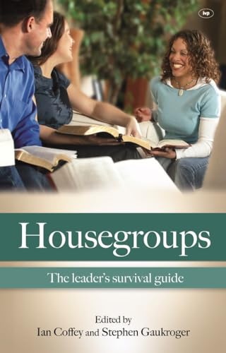 Stock image for Housegroups (Rejacket): The Leaders' Survival Guide for sale by WorldofBooks