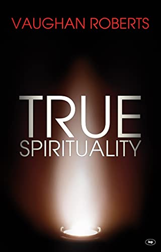 Stock image for True Spirituality for sale by Blackwell's