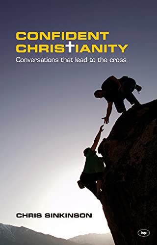 Beispielbild fr Confident Christianity: Conversations That Lead To The Cross zum Verkauf von WorldofBooks