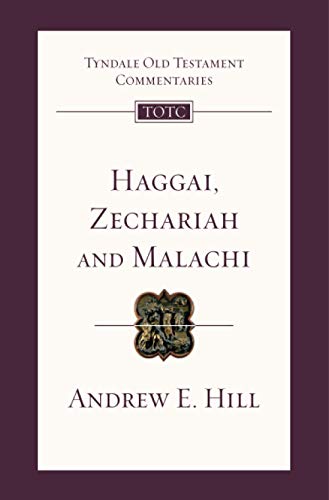 9781844745845: Haggai, Zechariah and Malachi: Tyndale Old Testament Commentary