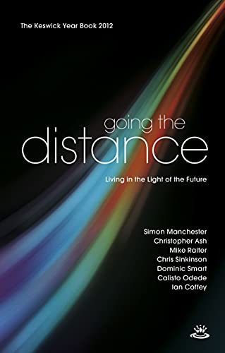 Imagen de archivo de Going the Distance: Keswick Year Book 2012 (Keswick Study Guides) a la venta por MusicMagpie