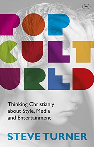 Stock image for Popcultured: Thinking Christianly About Style, Media And Entertainment for sale by WorldofBooks