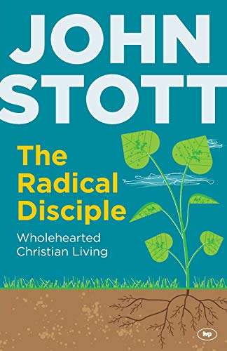 9781844749072: The Radical Disciple: Wholehearted Christian Living
