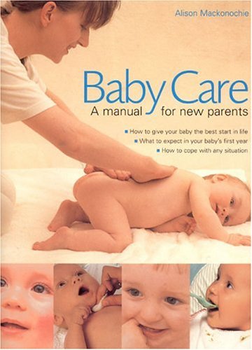 Beispielbild fr New Guide to Babycare: A Manual for New Parents zum Verkauf von WorldofBooks