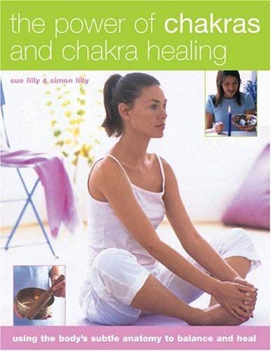 Beispielbild fr The Power of Chakras and Chakra Healing zum Verkauf von WorldofBooks