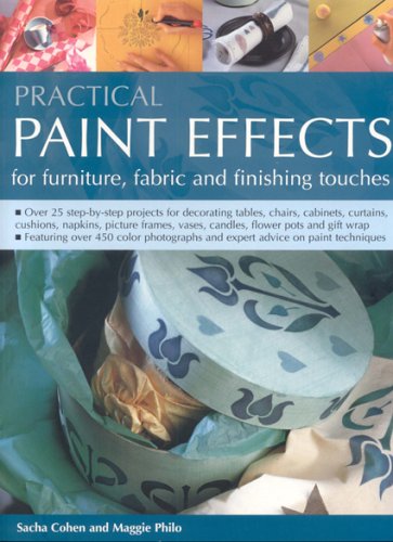 Imagen de archivo de Practical Paint Effects for Furniture, Fabric and Finishing Touches a la venta por WorldofBooks