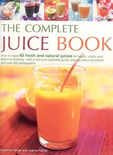 Beispielbild fr The Complete Juice Book zum Verkauf von Reuseabook