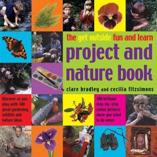Stock image for The Get Outside Fun and Learn Project and Nature Book for sale by GoldBooks