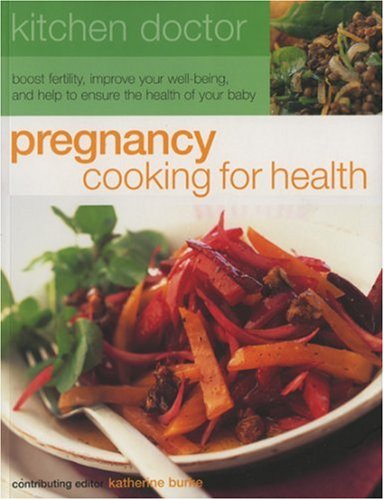 Beispielbild fr Pregnancy Cooking for Health zum Verkauf von Anybook.com