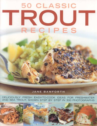 Imagen de archivo de 50 Classic Trout Recipes a la venta por HPB-Emerald