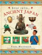 Step into Ancient Japan (9781844765553) by MacDonald, Fiona