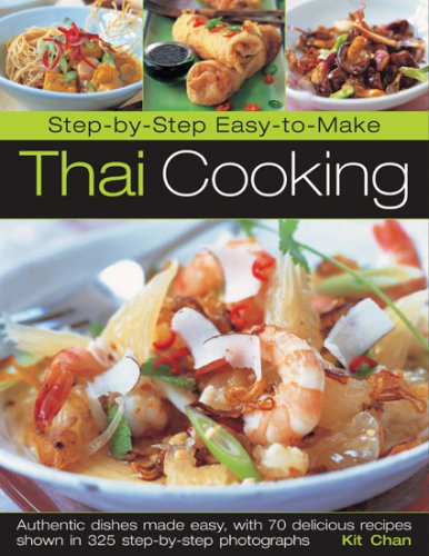 Beispielbild fr Step-by-step Thai Cooking: Authentic Dishes Made Easy, with 70 Delicious Recipes zum Verkauf von WorldofBooks