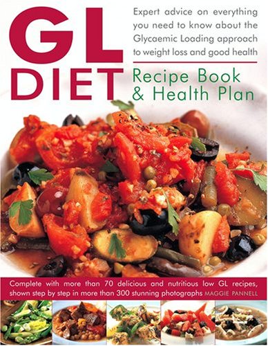 Beispielbild fr The GL Diet Recipe Book and Health Plan: Everything You Need to Know About the Glycaemic Loading Approach to Weight Loss and Good Health. zum Verkauf von WorldofBooks