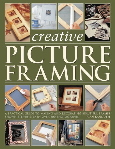 Beispielbild fr Creative Picture Framing: A practical guide to making and decorating beautiful frames zum Verkauf von Half Price Books Inc.