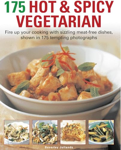 Stock image for 175 Hot & Spicy Vegetarian Recipes for sale by Half Price Books Inc.