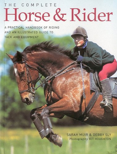 Imagen de archivo de The Complete Horse and Rider a la venta por Book Express (NZ)