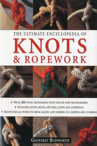 9781844768912: Ultimate Encyclopedia of Knots and Rope Work