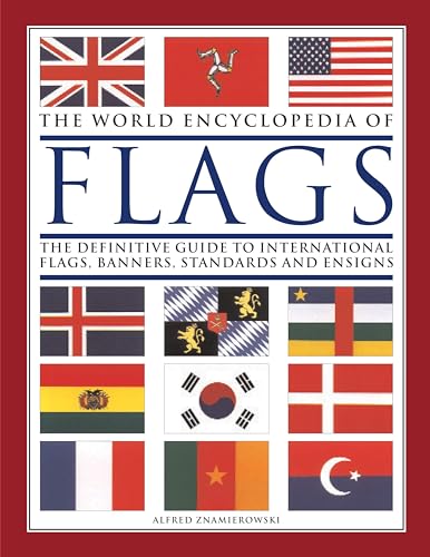 9781844768950: World Encyclopedia of Flags