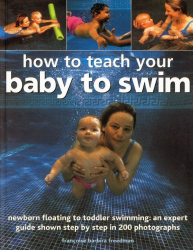 9781844769117: How to Teach Your Baby to Swim