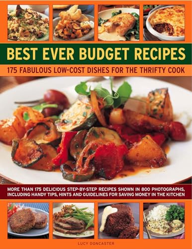Stock image for Best Ever Budget Recipes: 200 Fabulous Low-Cost Dishes for the Thrifty Cook for sale by WorldofBooks