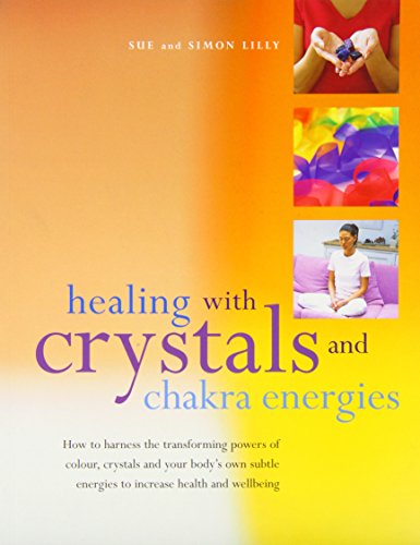 Imagen de archivo de Healing with Crystals and Chakra Energies a la venta por HPB-Diamond