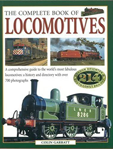 Beispielbild fr The Complete Book Of Locomotives : zum Verkauf von WorldofBooks