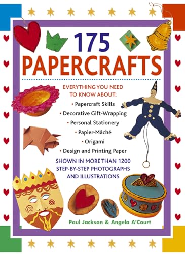 Best Ever Book Of Paper Fun & Amazing Origami: Everything You Need To Know About: Papercraft Skills; Decorative Gift-wrapping; Personal Stationery; ... Origami; Fabulous Objects And Beautiful Gifts (9781844770267) by Jackson, Paul; A'Court, Angela