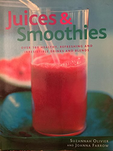 Imagen de archivo de Juices & Smoothies a la venta por Better World Books: West