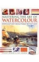 Beispielbild fr Mastering the Art of Watercolour zum Verkauf von WorldofBooks