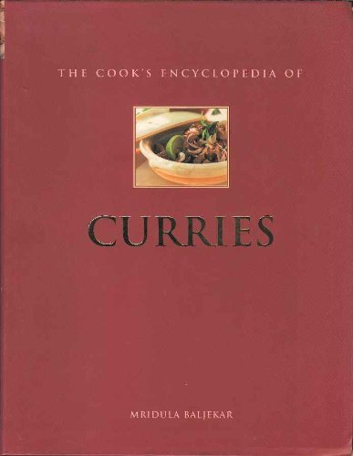 Stock image for The Cook's Encyclopedia of Curries for sale by WorldofBooks