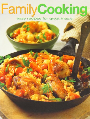 9781844772223: Family Cooking: Easy Recipes For Great Meals