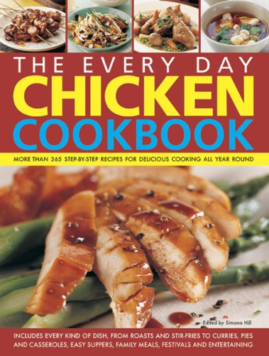 Beispielbild fr The Every Day Chicken Cookbook zum Verkauf von SecondSale