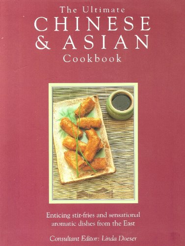 Beispielbild fr The Ultimate Chinese & Asian Cookbook : zum Verkauf von AwesomeBooks