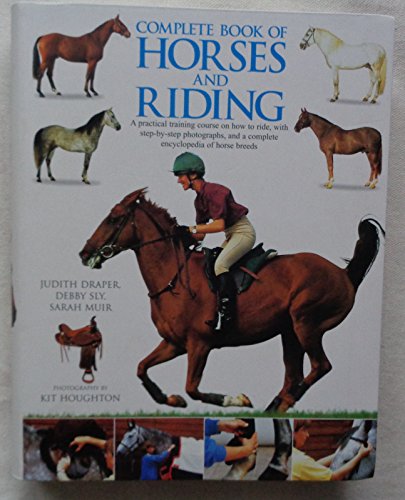 Beispielbild fr Complete Book of Horses and Riding zum Verkauf von WorldofBooks