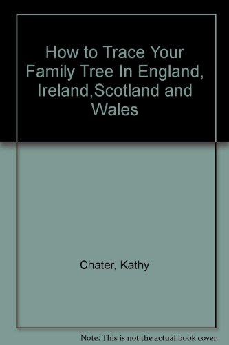 Beispielbild fr How To Trace Your Family Tree In England, Ireland, Scotland and Wales zum Verkauf von AwesomeBooks